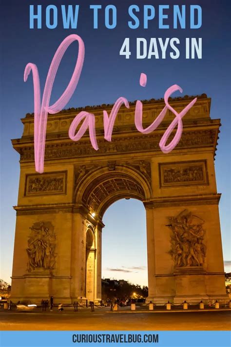 How To Spend 4 Days In Paris Curious Travel Bug 4 Days In Paris
