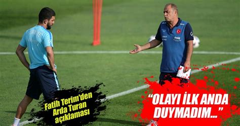9 yıllık aranın ardından galatasaray'a geri dönen arda turan arda turan: Fatih Terim'den Arda Turan açıklaması - Spor Haberleri