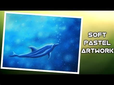 How To Draw Scenery of Dolphin with Soft Pastel - YouTube | Soft pastel, Pastel artwork, Oil ...