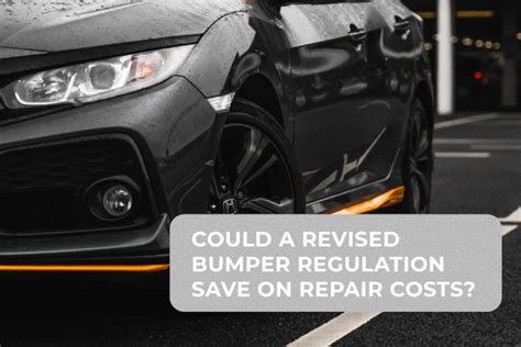 Could A Revised Bumper Regulation Save On Repair Costs Partstrader