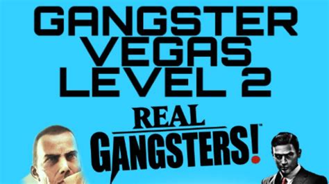 Gangster Vegas World Of Crime Walkthrough Level 2 Youtube