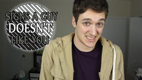 Signs A Guy Doesnt Like You Youtube