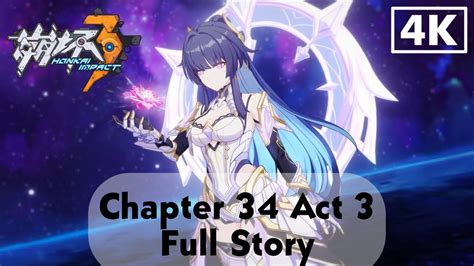 Honkai Impact 3 Chapter 34 Act 3 The Moons Origin And Finality