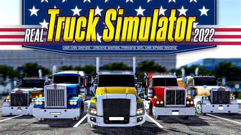 Real Truck Simulator Usa Car Games Driving Games Parking Sim Car