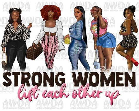 Strong Women Lift Each Other Up Black Woman Png Sublimation Design