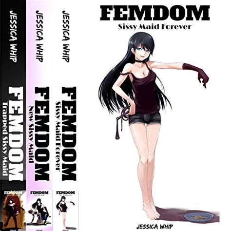 femdom 3 manuscripts femdom sissy maid forever femdom new sissy maid femdom trapped