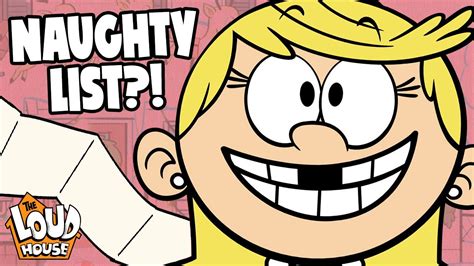 Getting Off The Naughty List 🎄 11 Loud S A Leapin The Loud House Youtube