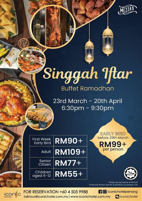 Singgah Iftar Buffet Ramadan At Iconic Hotel Penang