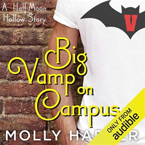 Big Vamp On Campus Audible Audio Edition Molly Harper