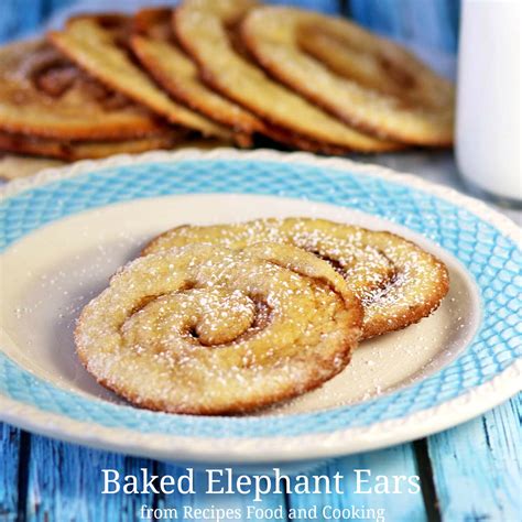 Baked Elephant Ears Recipes Food And Cooking