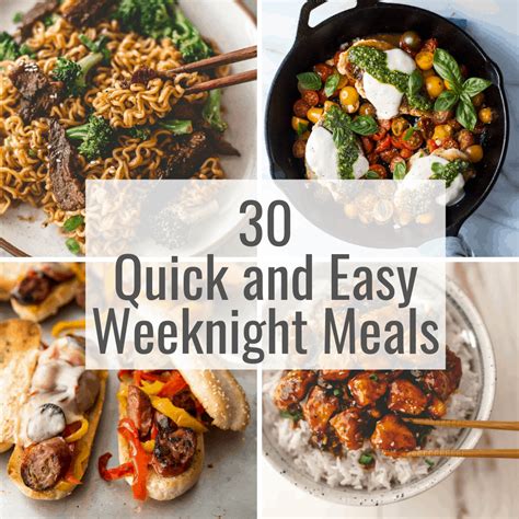 Quick And Easy Weeknight Meals