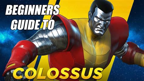 Colossus Beginners Guide Marvel Ultimate Alliance 3 Mua3 Youtube