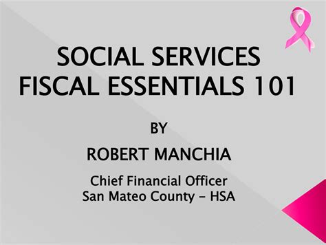 Fiscal Essentials 101 County Welfare Directors Association Of California
