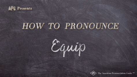How To Pronounce Equip Real Life Examples Youtube