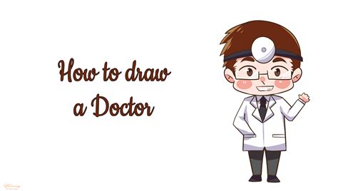 How To Draw A Doctor