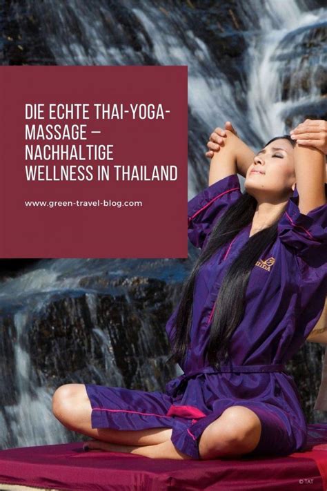 Thai Yoga Massage Erleben Nachhaltige Wellness In Thailand