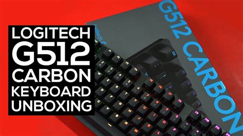 Logitech G512 Carbon Rgb Keyboard Unboxing Redline Technologies Youtube