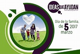 5 de marzo día de la familia - Ideas Que Ayudan