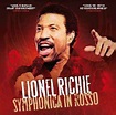 Lionel Richie - Symphonica In Rosso (2008, CD) | Discogs