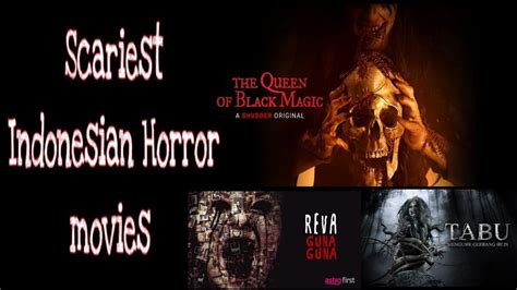 5 Best Indonesian Horror Movies Scariest Indonesian Movies Must