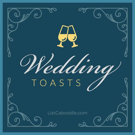 101 Best Wedding Toasts Ideas Examples And Quotes