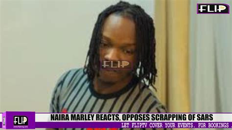 Naira Marley Reacts Opposes Scrapping Of Sars Youtube