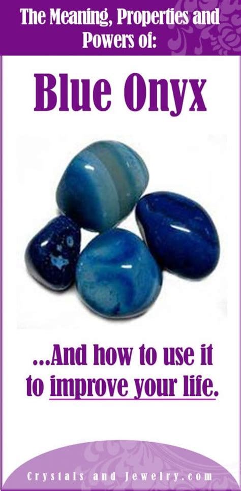 Blue Onyx Meanings Properties And Powers The Complete Guide