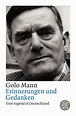 Erinnerungen und Gedanken - Golo Mann | S. Fischer Verlage