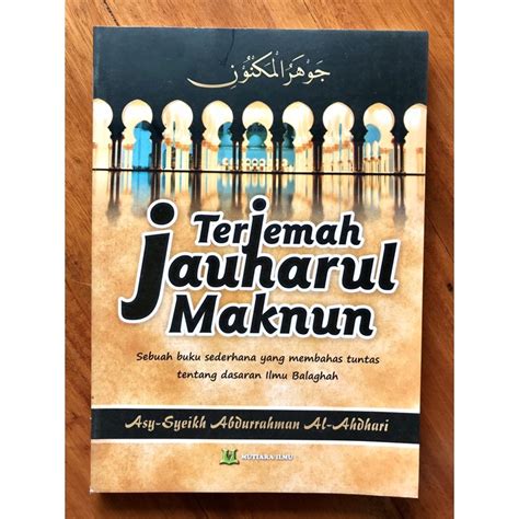 Jual Terjemah Kitab Jauhar Maknun Jauharul Maknun Mutiara Ilmu Shopee Indonesia