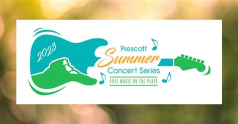 Prescott Summer Concert Series Maxwell T And The Mgs Prescott Now