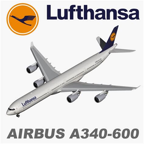 Airbus A340 600 Lufthansa 3d Model 47 Blend Fbx Max Obj Free3d