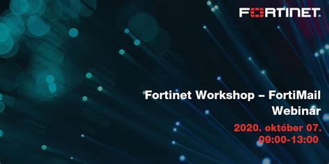 Fortinet Workshop Fortimail Fortinethrphu A Magyar Fortinet