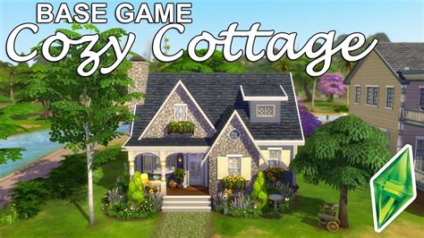 Base Game Cozy Cottage Sims 4 Speed Build Nocc Youtube