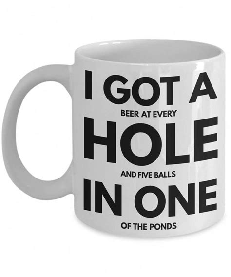 Golf Mug Golf T Funny Golf Coffee Mug Golfers Mug Golf Ts I Got A