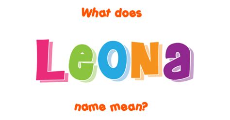 Leona Name Meaning Of Leona