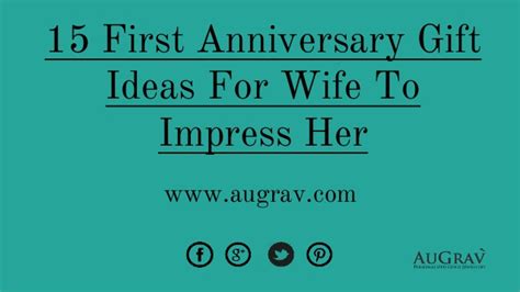 Best gift ideas for wife on anniversary. 15 first anniversary gift ideas for wife to impress her