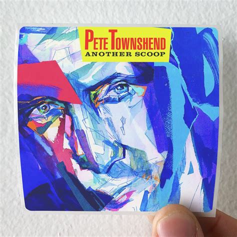 Pete Townshend Another Scoop Album Cover Sticker