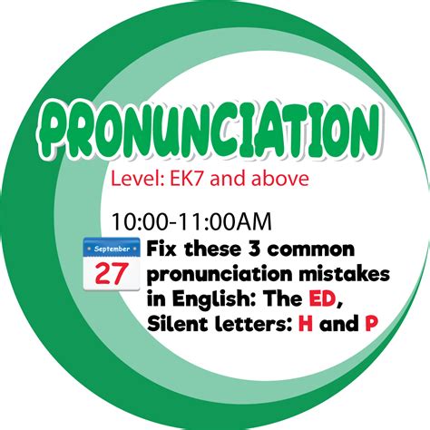 PRONUNCIATION- Fix these 3 common pronunciation mistakes in English: 