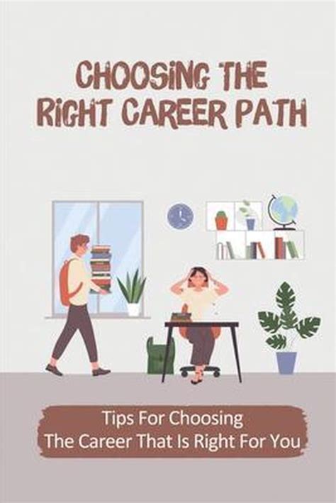Choosing The Right Career Path Tips For Choosing The Career That Is