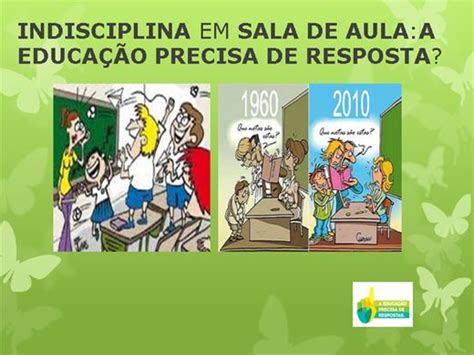 Traducir indisciplina significado indisciplina traducción de información sobre indisciplina en el diccionario y enciclopedia en línea gratuito. como lidar com a indisciplina escolar