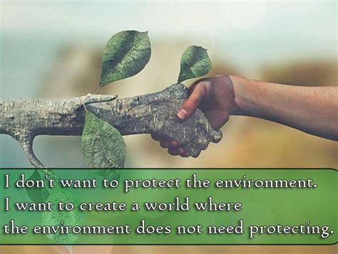 Inspirational Environment Quotes To Create Global Awareness