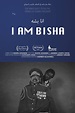 I Am Bisha: The Rebel Puppeteers of Sudan (película 2017) - Tráiler ...