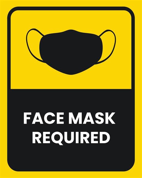 Face Mask Required Sign Design 10845881 Vector Art At Vecteezy