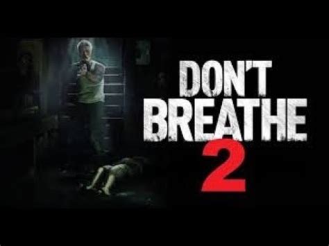 Don't breathe arrived in 2016, achieving acclaim, both critically and at the box office, with director fede alvarez having conjured something that's increasingly rodo sayagues will occupy the director's chair for don't breathe 2; Don't Breathe 2 set for August 2021 - Infamous Horror