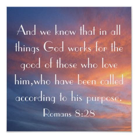 God Works For The Good Bible Verse Sunrise Poster Zazzleca