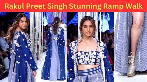 Rakul Preet Singh Stunning Ramp Walk Lakmé Fashion Week 2023 Bollywood Stardust Youtube