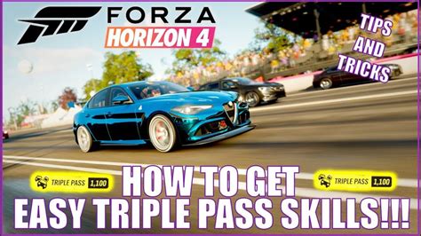 Forza Horizon How To Get Super Easy And Quick Triple Pass Skills