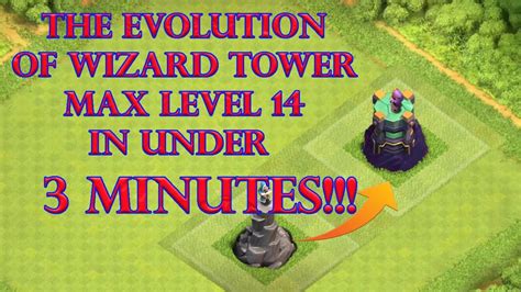 Evolution Of Wizard Tower Max Level Wizard Tower In Under 3 Minutes