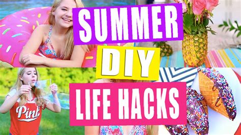 Summer Life Hacks And Diys Youtube