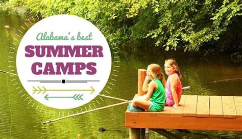 alabama s best overnight summer camps
